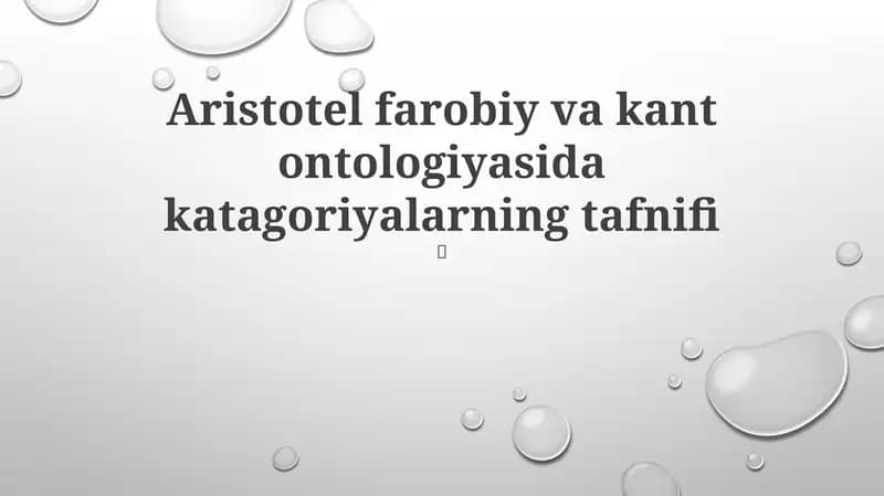 Aristotel farobiy va kant ontologiyasida katagoriyalarning tafnifi