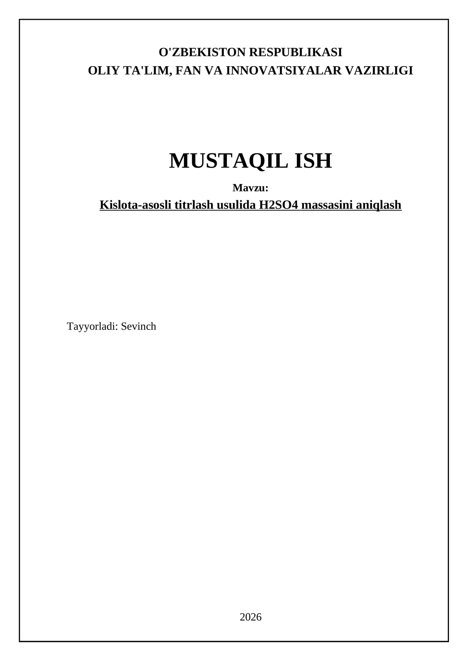 Kislota-asosli titrlash usulida H2SO4 massasini aniqlash