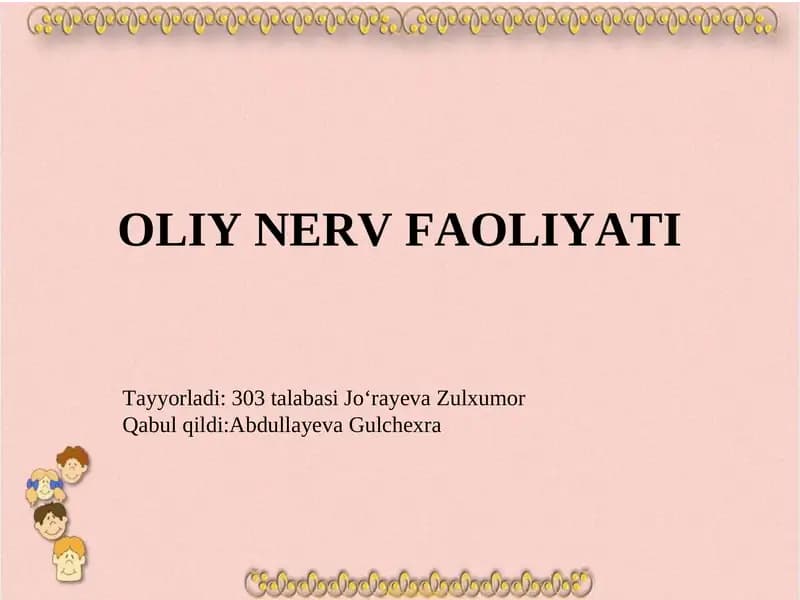 Oliy nerv faoliyati