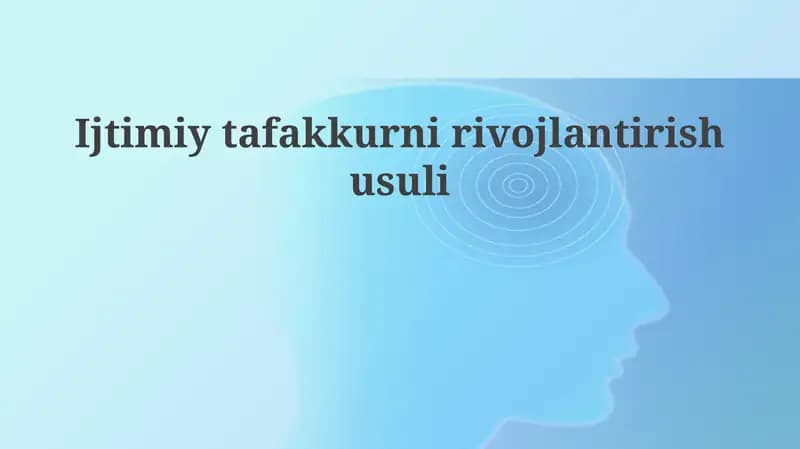 Ijtimiy tafakkurni rivojlantirish usuli