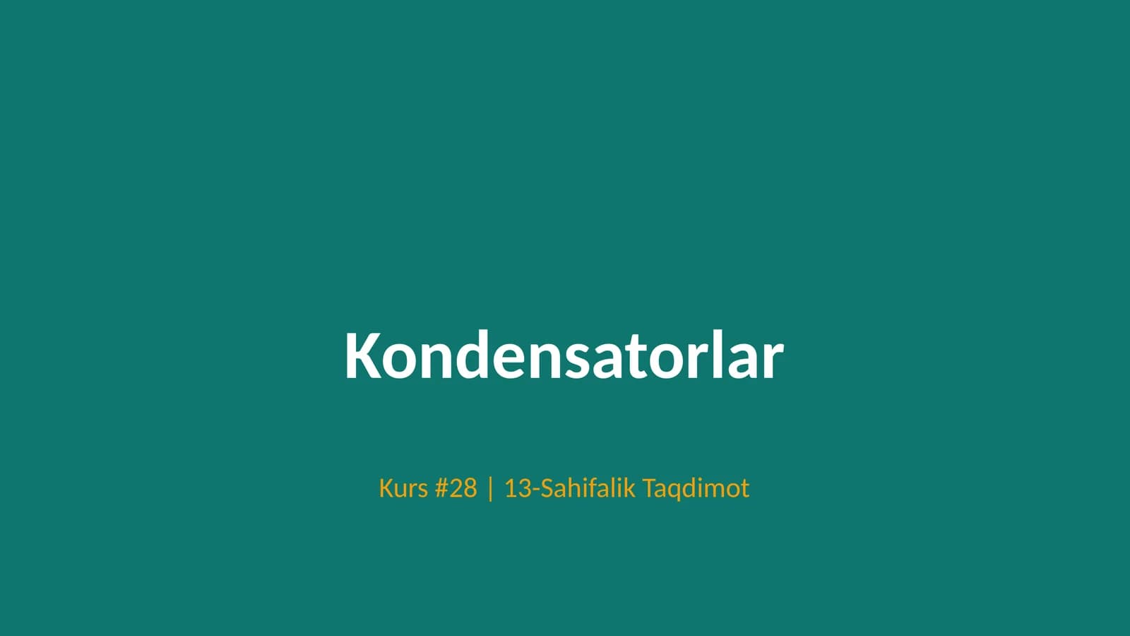 Kondensatorlar