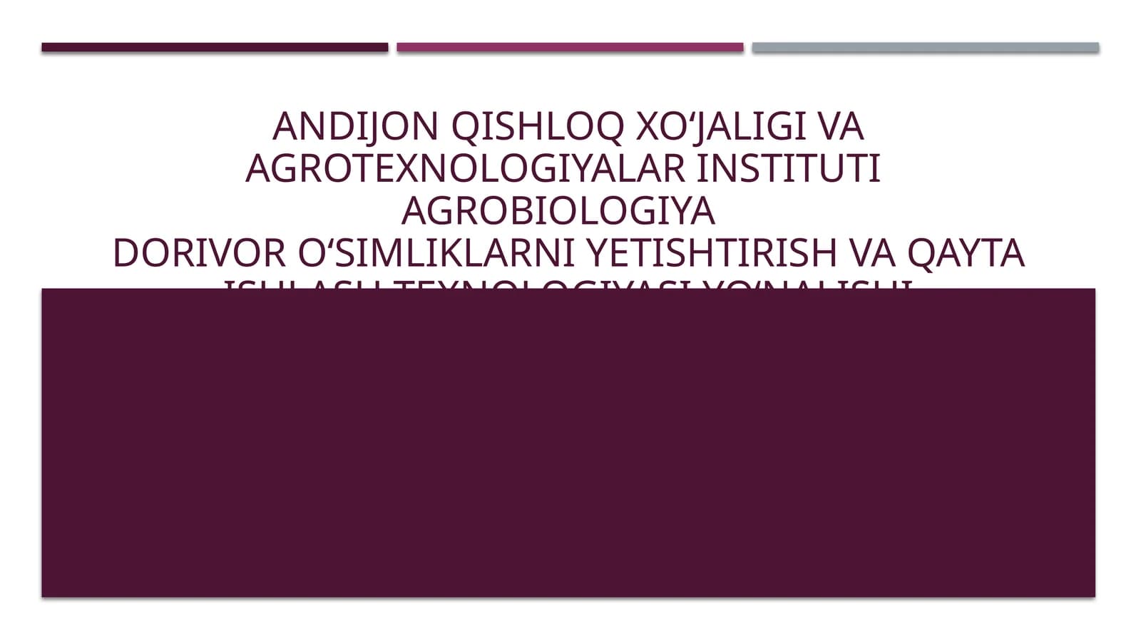 Yantoq oʻsimligining bioekologik va dorivorlik xususiyatlari