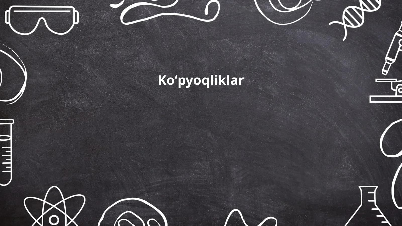 Koʻpyoqliklar: taʼrif va asosiy tushunchalar