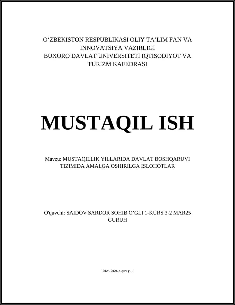 MUSTAQILLIK YILLARIDA DAVLAT BOSHQARUVI TIZIMIDA AMALGA OSHIRILGA ISLOHOTLAR