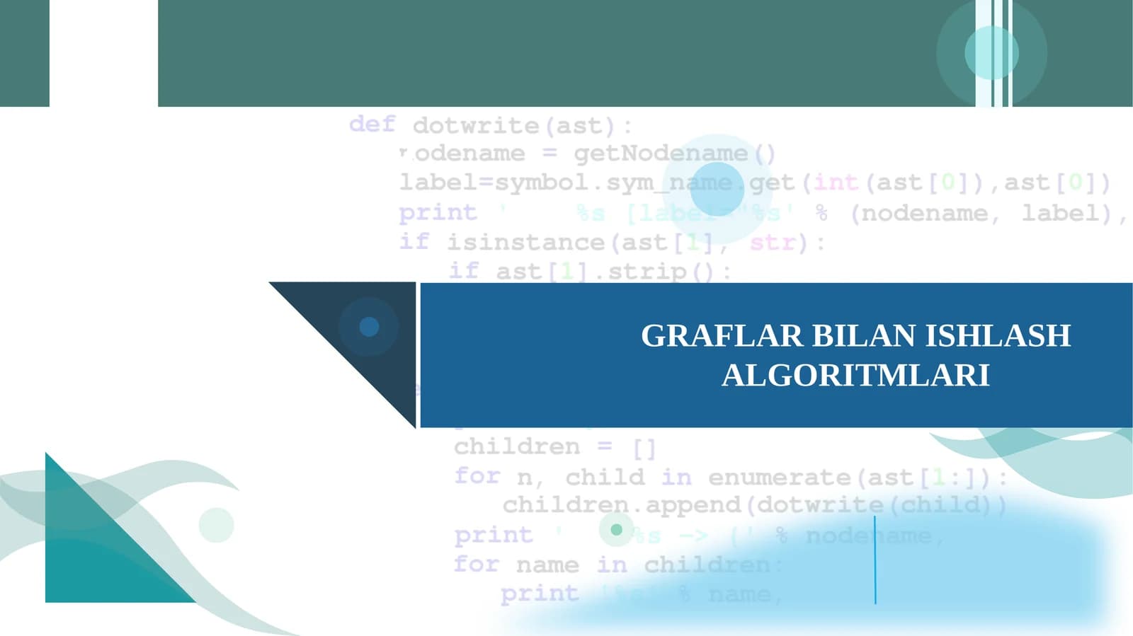 GRAFLAR BILAN ISHLASH ALGORITMLARI