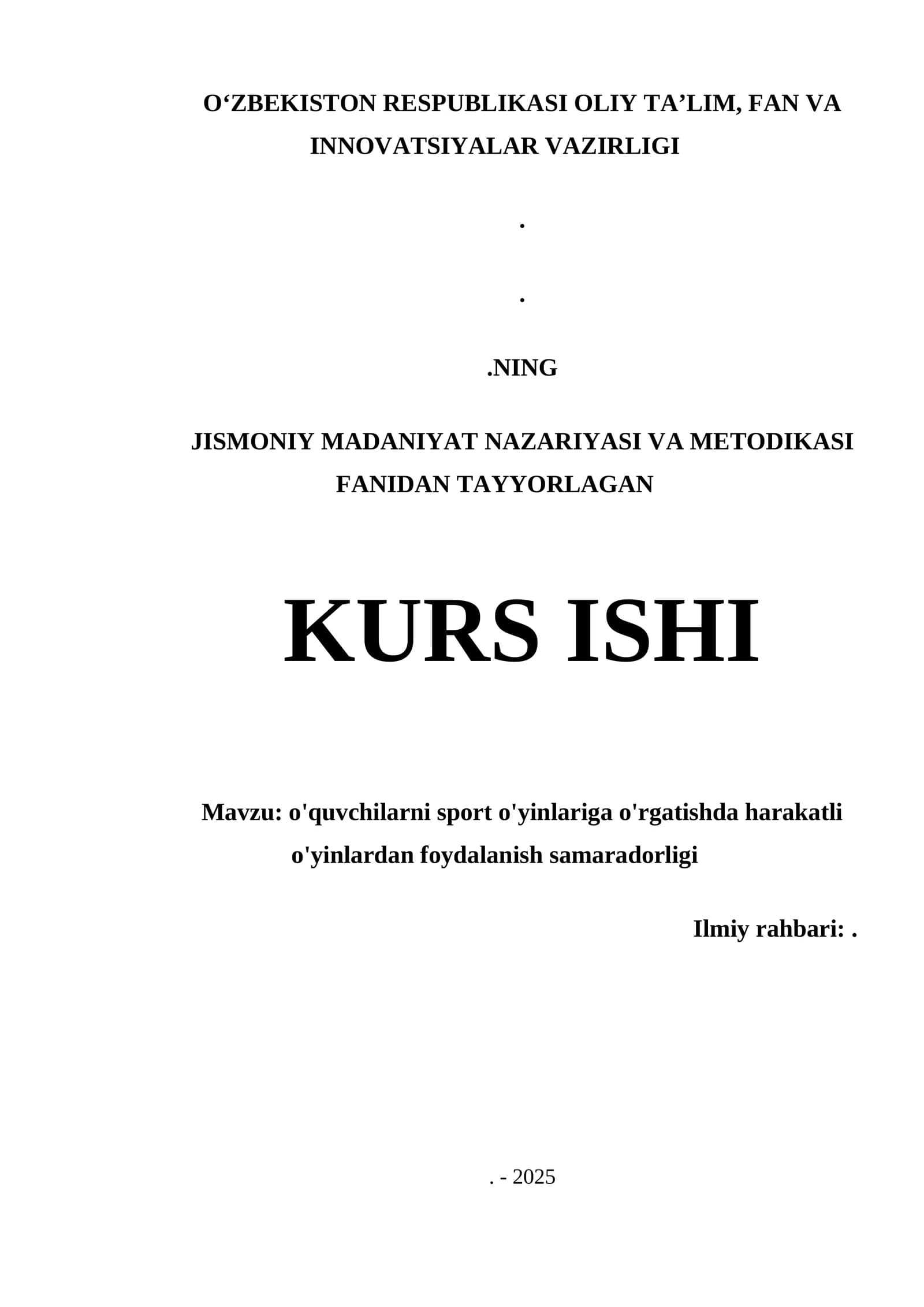 O'QUVCHILARNI SPORT O'YINLARIGA O'RGATISHDA HARAKATLI O'YINLARDAN FOYDALANISH SAMARADORLIGI