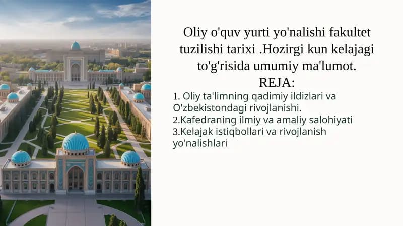 Oliy ta'limning qadimiy ildizlari va O'zbekistondagi rivojlanishi