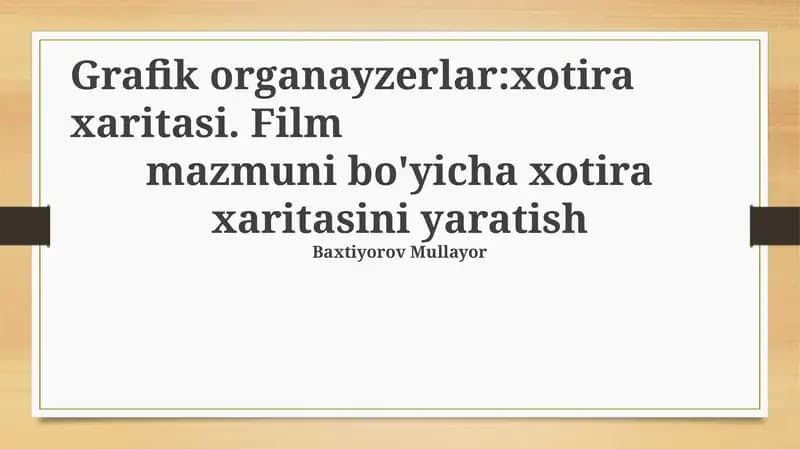 Film mazmuni bo'yicha xotira xaritasini yaratish