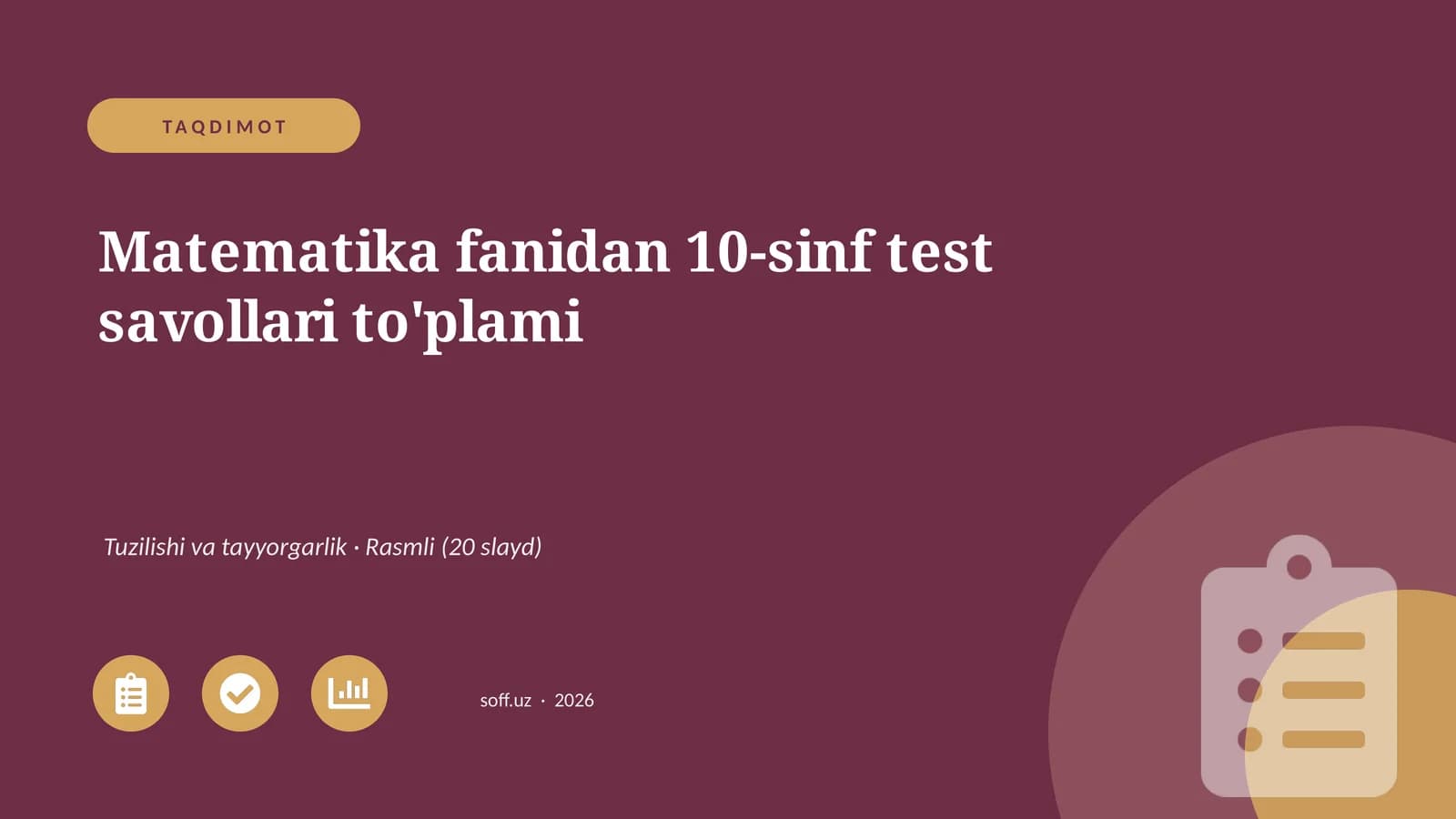 Matematika fanidan 10-sinf test savollari to'plami