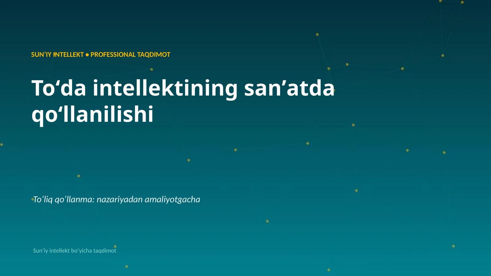Sunʼiy intellekt boʻyicha taqdimot