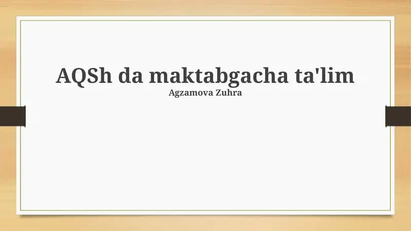 AQSh da maktabgacha ta'lim