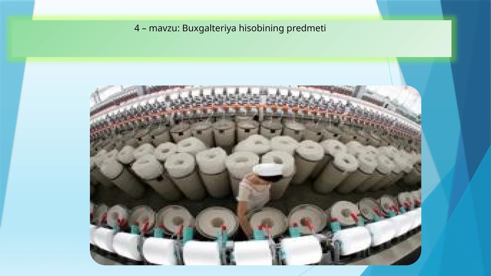 Buxgalteriya hisobining predmeti