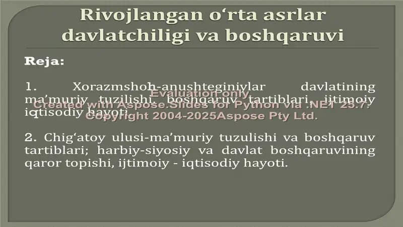 Rivojlangan o‘rta asrlar davlatchiligi va boshqaruvi