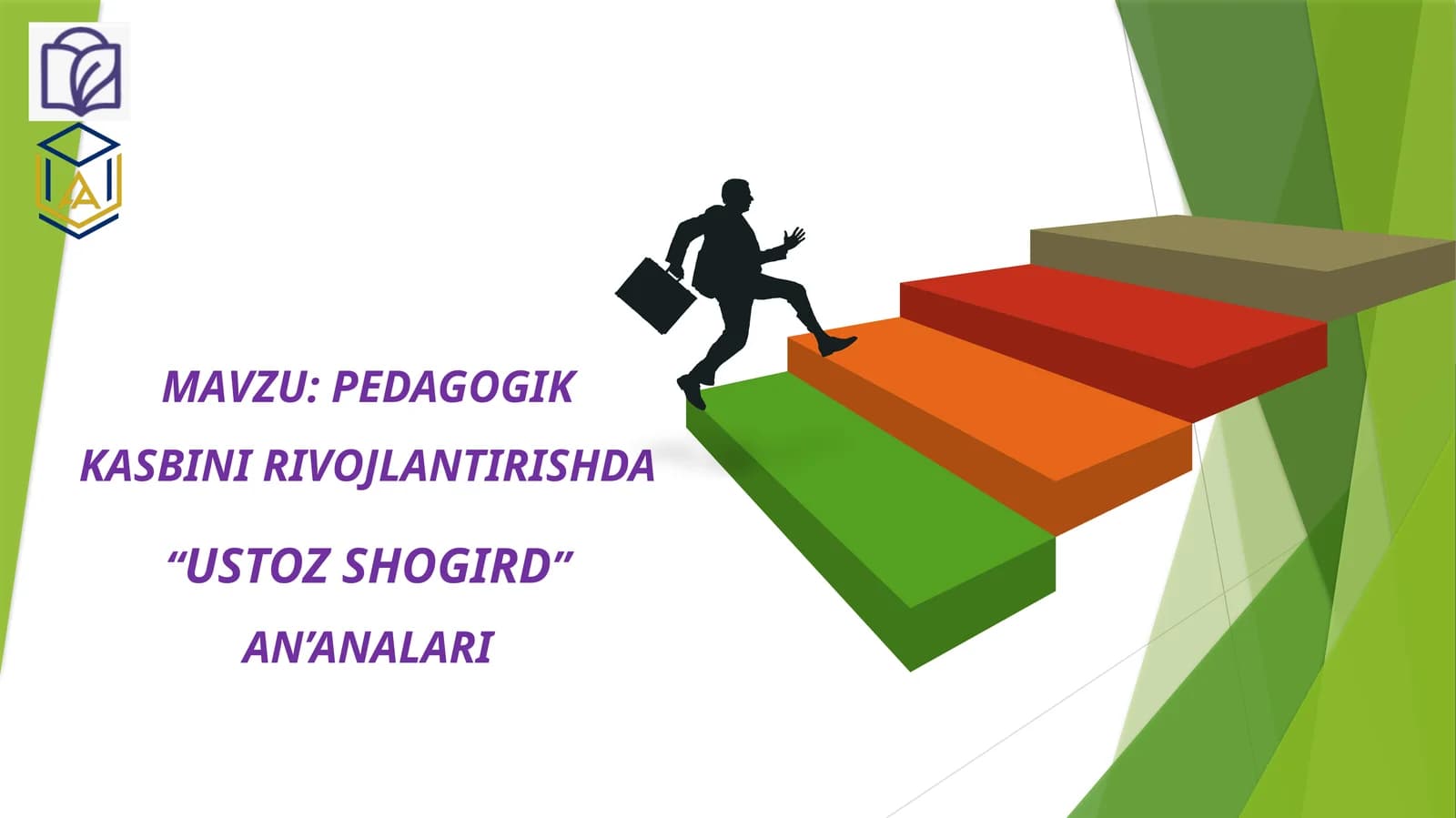 PEDAGOGIKKASBINIRIVOJLANTIRISHDA “USTOZ SHOGIRD” AN’ANALARI
