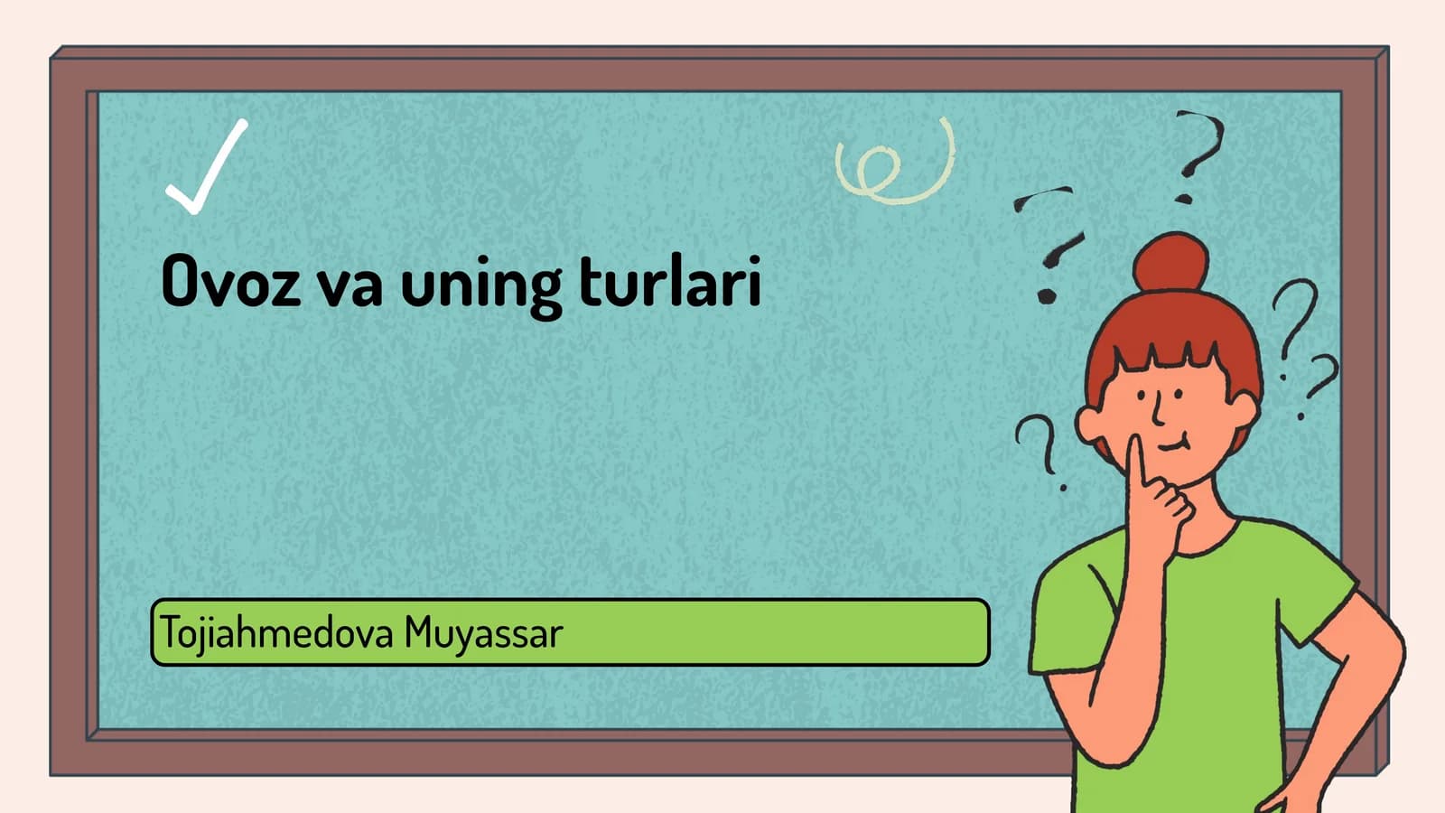 Ovoz va uning turlari