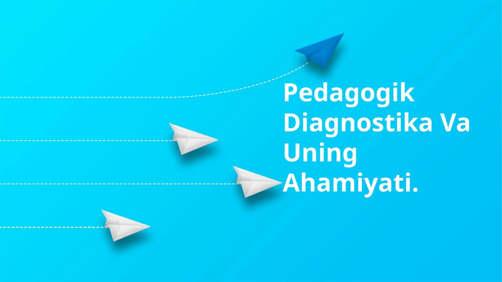 Pedagogik Diagnostika Va Uning Ahamiyati