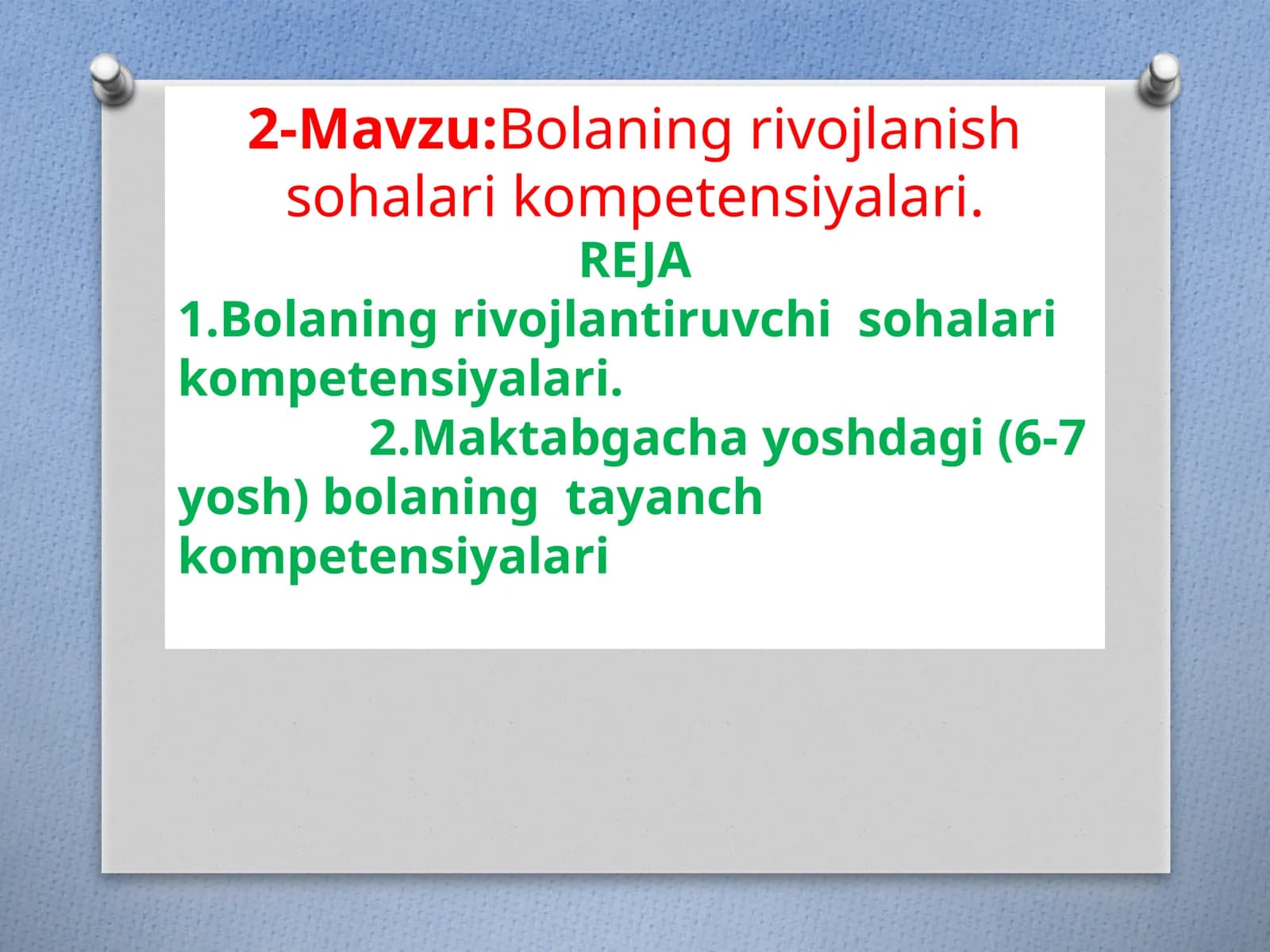 Bolaning rivojlanish sohalari kompetensiyalari