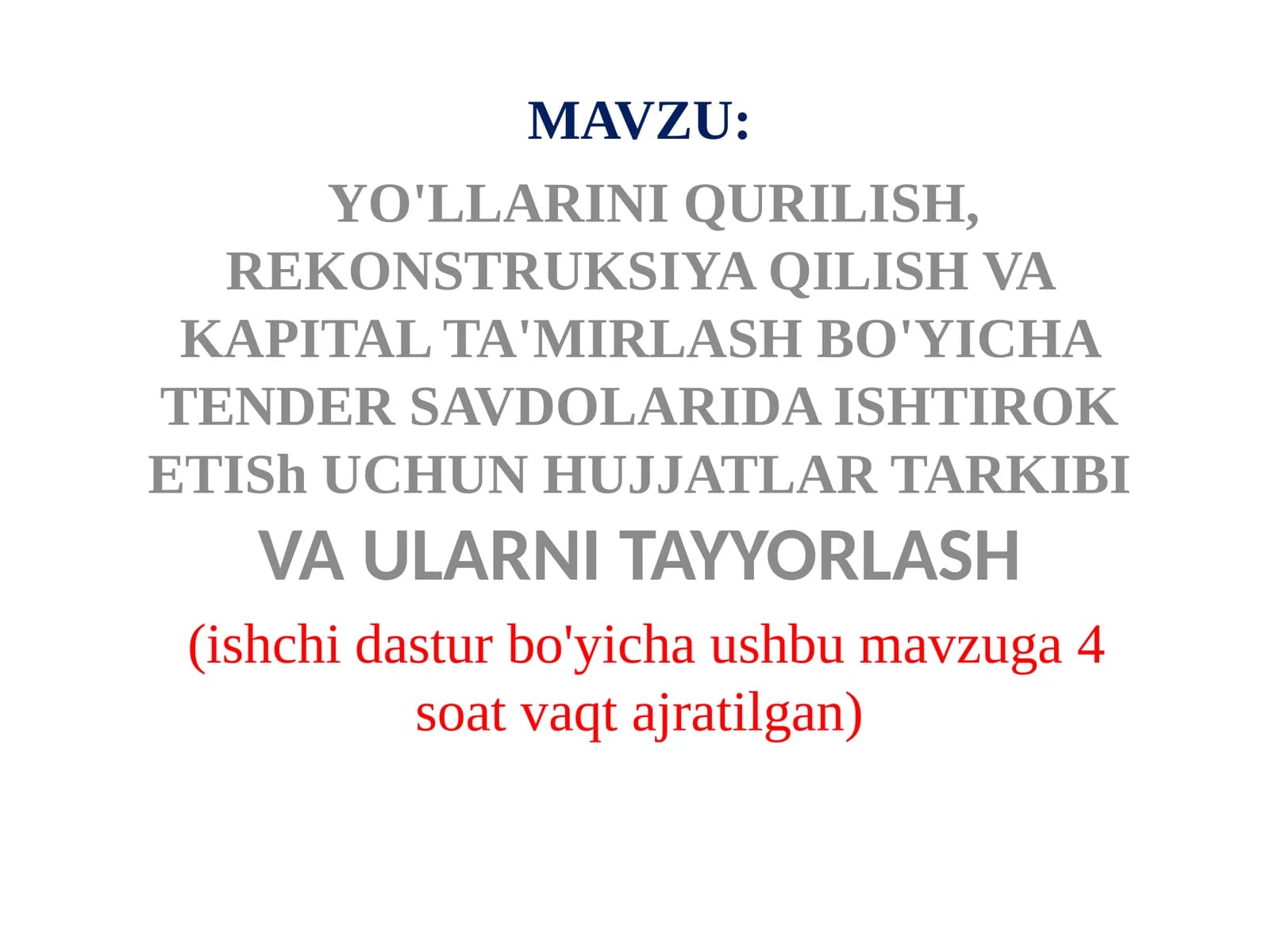 YO'LLARINI QURILISH,REKONSTRUKSIYA QILISH VA KAPITAL TA'MIRLASH BO'YICHA TENDERSAVDOLARIDA ISHTIROK ETISh UCHUN HUJJATLARTARKIBIVA ULARNI TAYYORLASH