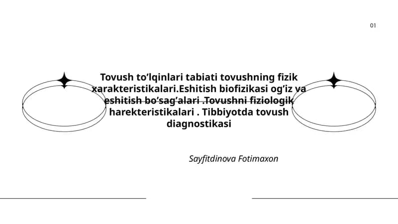 Tovush toʼlqinlari tabiati va fiziologiyasi