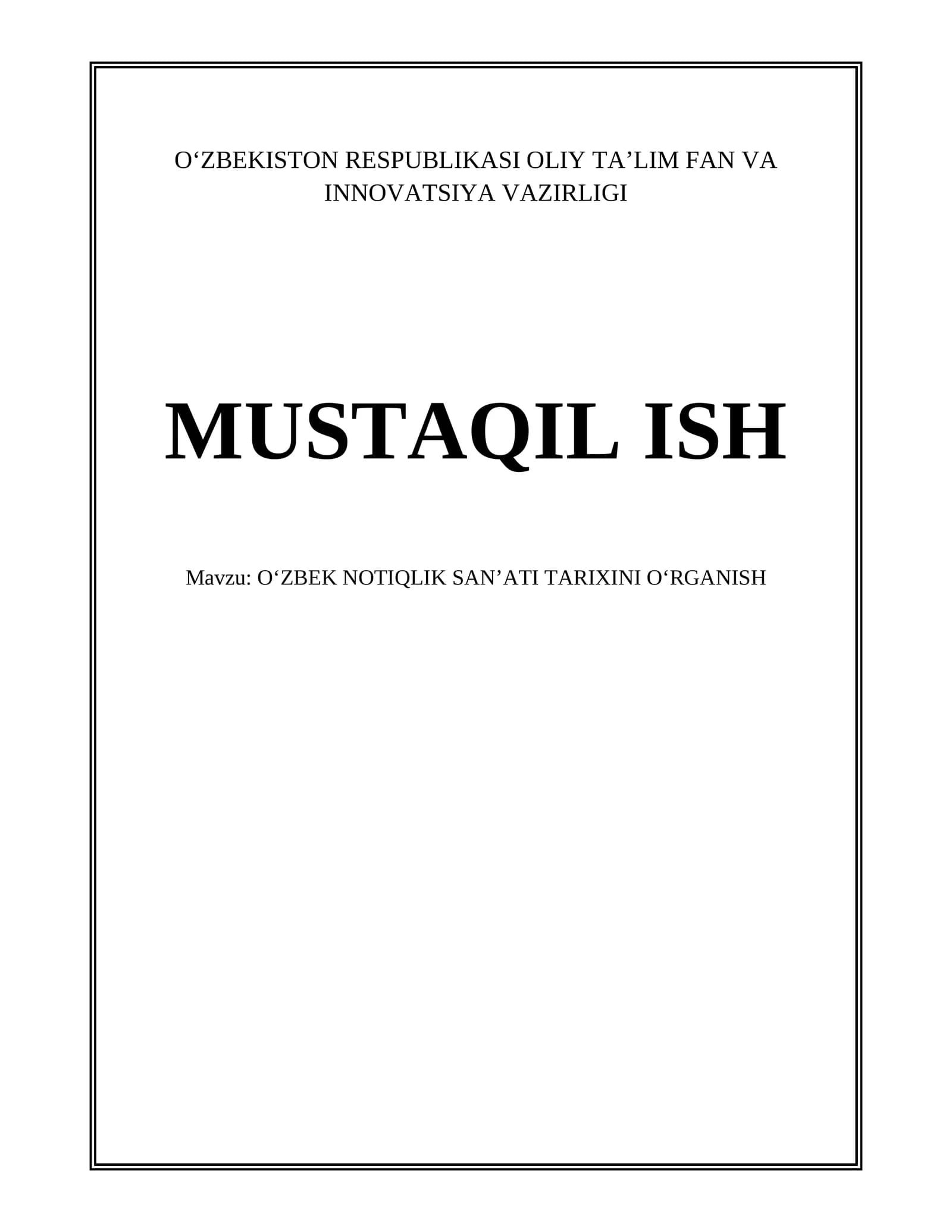 O‘ZBEK NOTIQLIK SAN’ATI TARIXINI O‘RGANISH