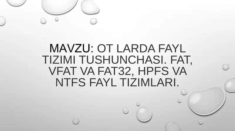 OTlardafayltizimi tushunchasi