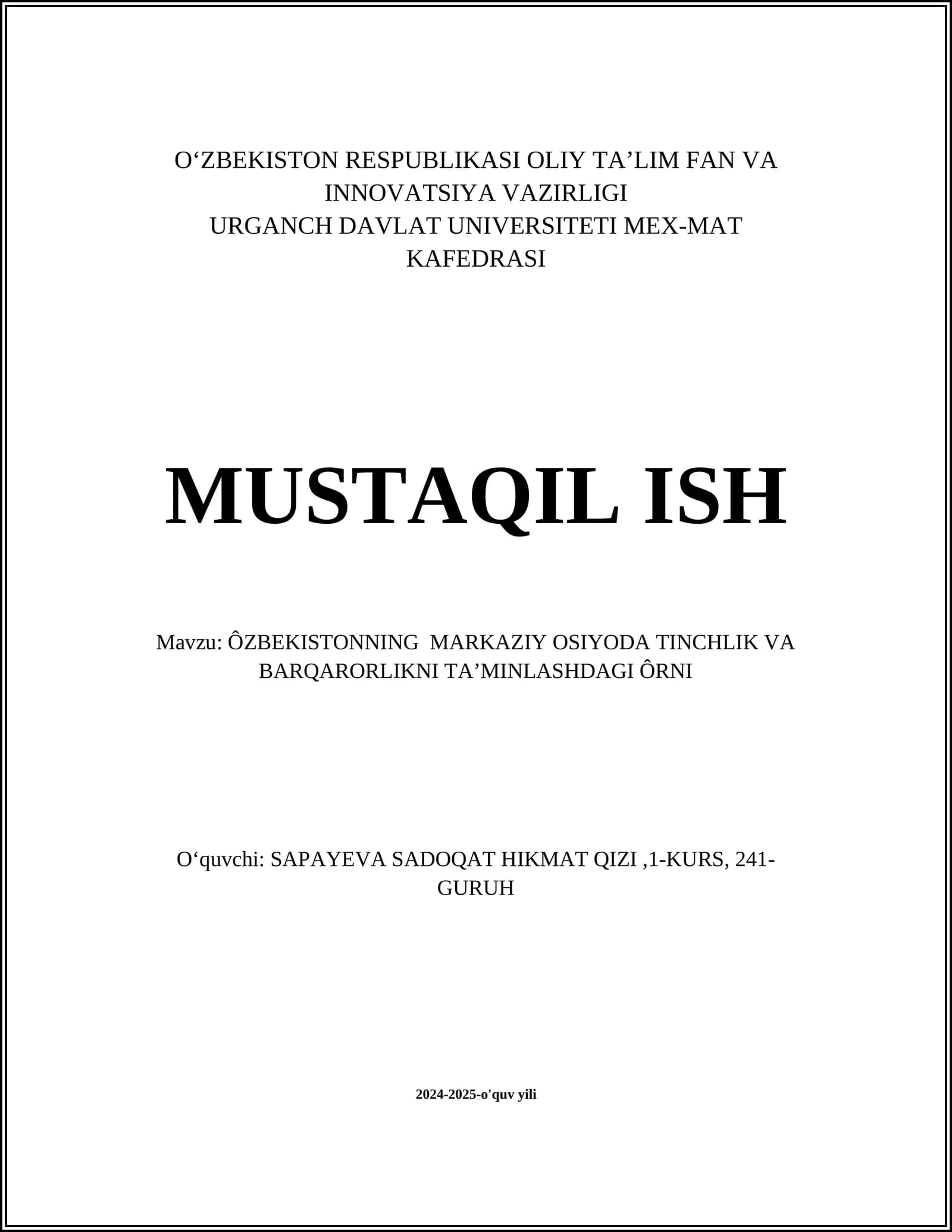 ÔZBEKISTONNING MARKAZIY OSIYODA TINCHLIK VA BARQARORLIKNI TAʼMINLASHDAGI ÔRNI