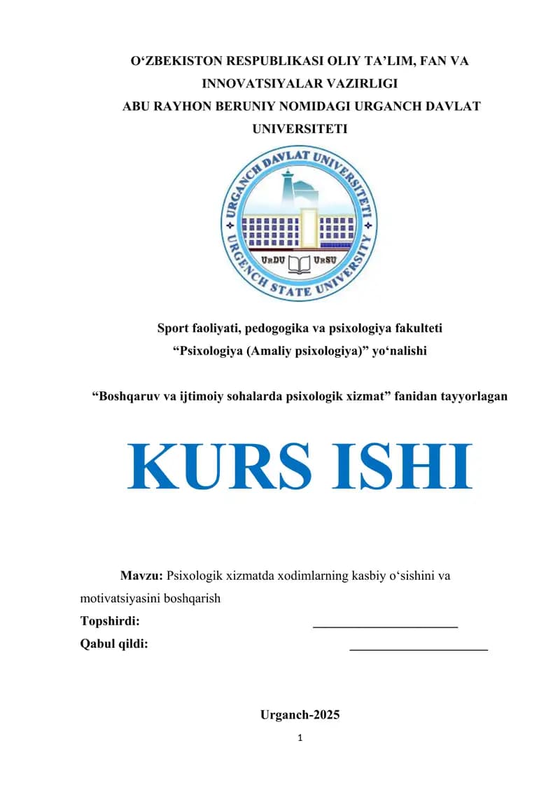 Psixologik xizmatda xodimlarning kasbiy o‘sishini va motivatsiyasini boshqarish