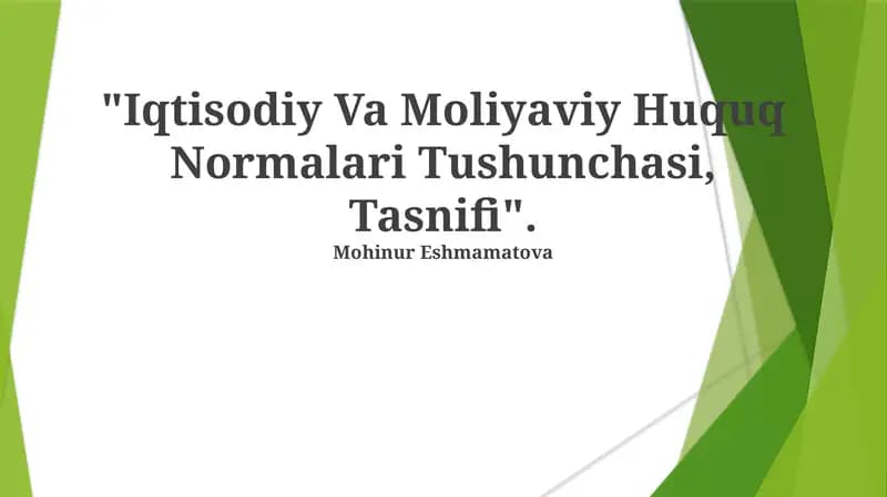 Iqtisodiy Va Moliyaviy Huquq Normalari Tushunchasi, Tasnifi