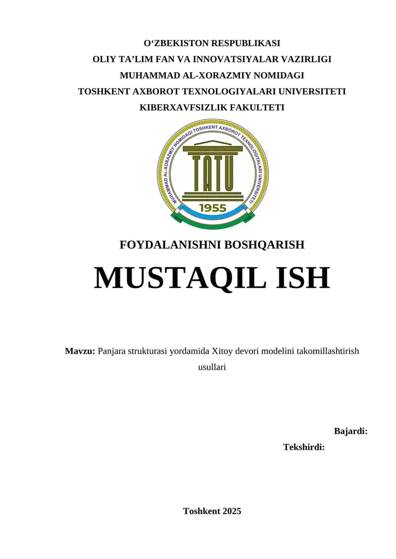 Panjara strukturasi yordamida Xitoy devori modelini takomillashtirish usullari