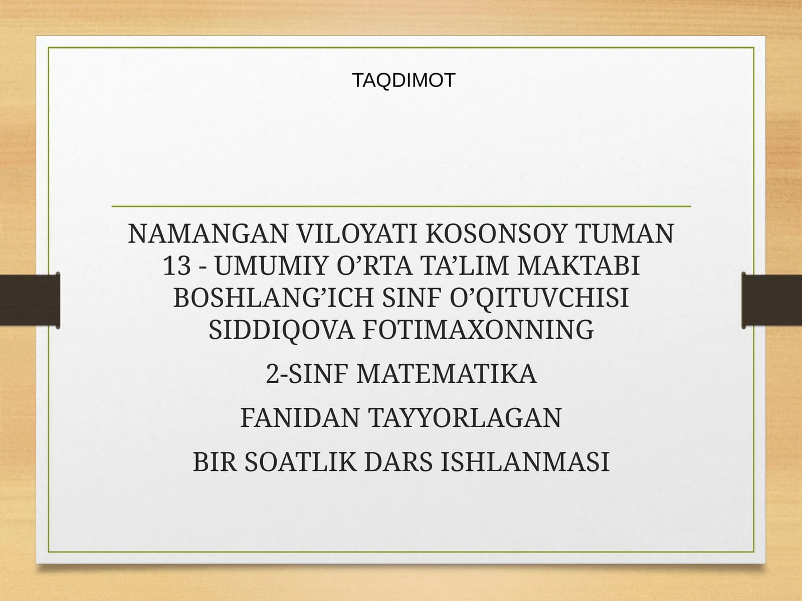 2-SINF MATEMATIKA Fanidan Tayyorlagan Bir Soatlik Dars Ishlanmasi