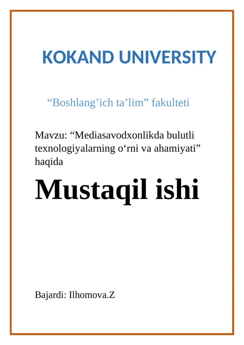 Mediasavodxonlikda bulutli texnologiyalarning o‘rni va ahamiyati