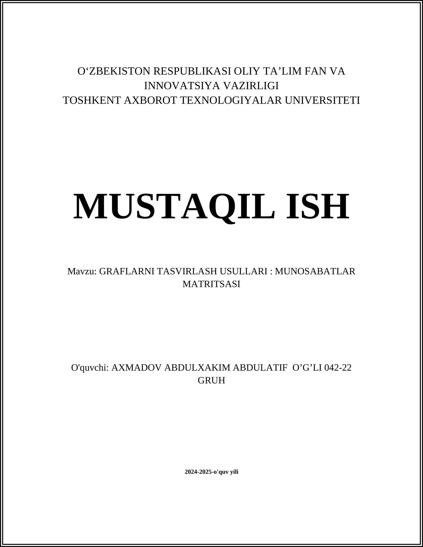 GRAFLARNI TASVIRLASH USULLARI: MUNOSABATLAR MATRITSASI