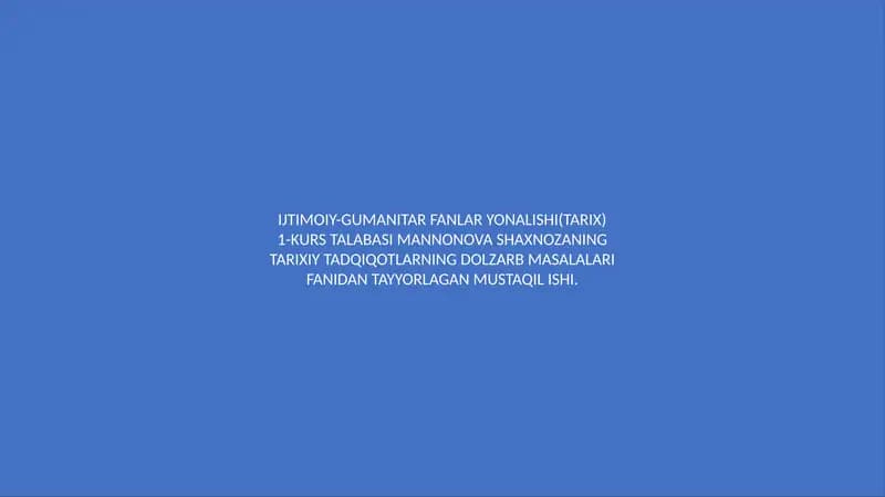 Abu Rayhon Beruniy va Ibn Xaldunning Tarix Haqidagi Qarashlari