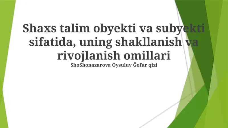 Ta'limning Ob'ekti va Sub'ekti Sifatida Shaxs