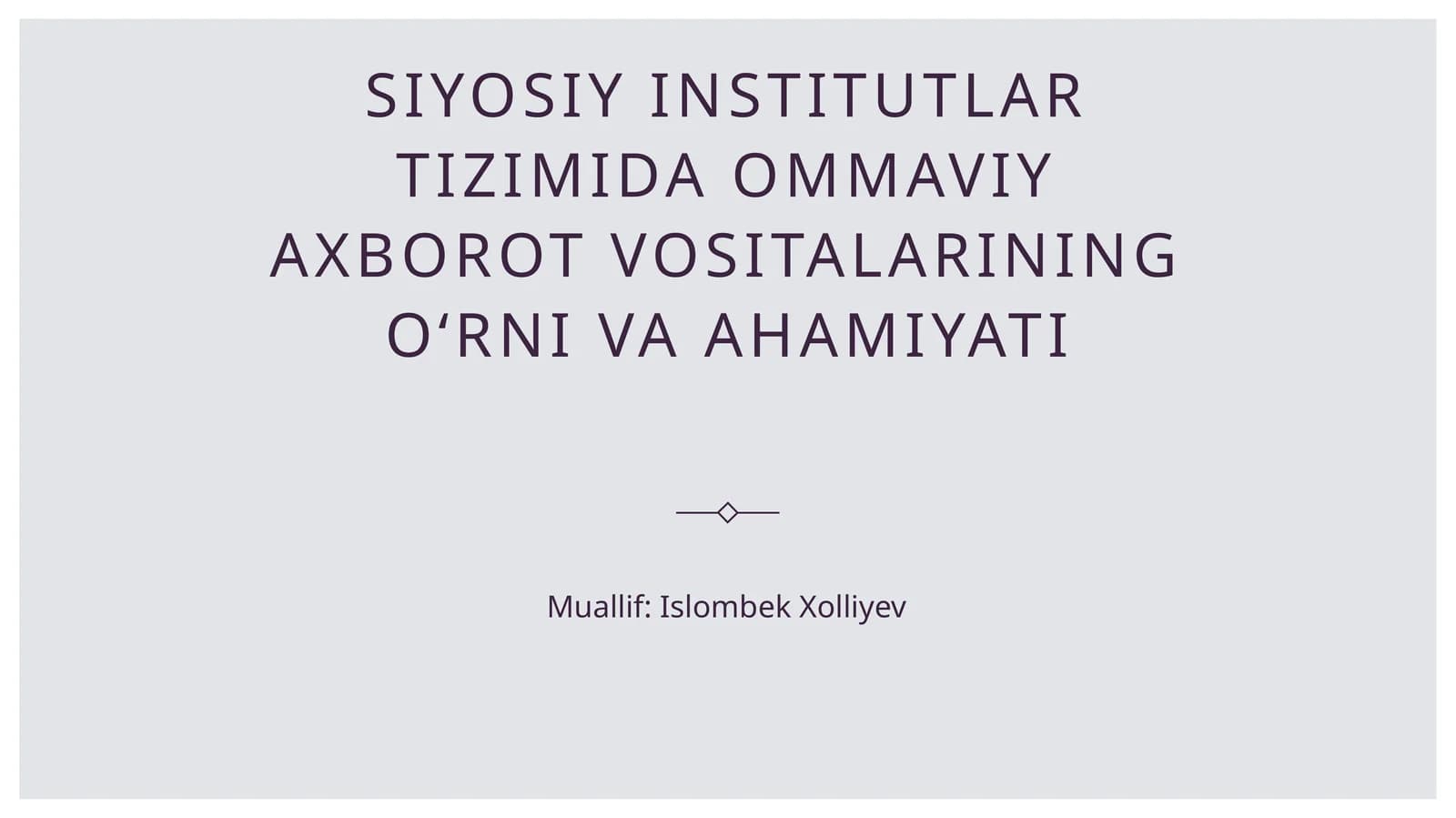 Axborot vositalarining siyosiy institutlar tizimida o'rnini va ahamiyatini tushuntirish