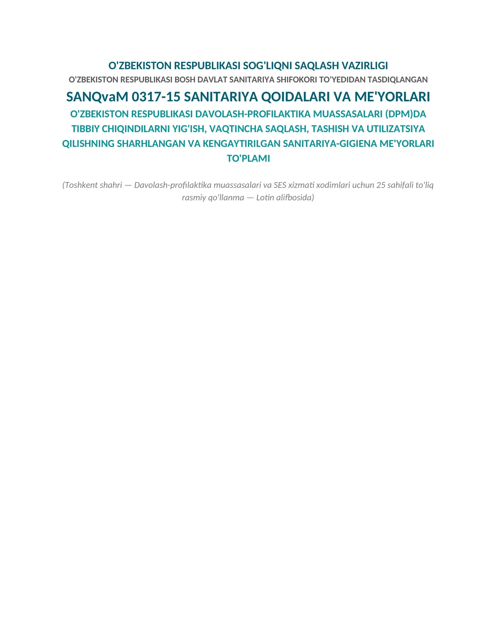 SANQvaM 0317-15 SANITARIYA QOIDALARI VA ME'YORLARI