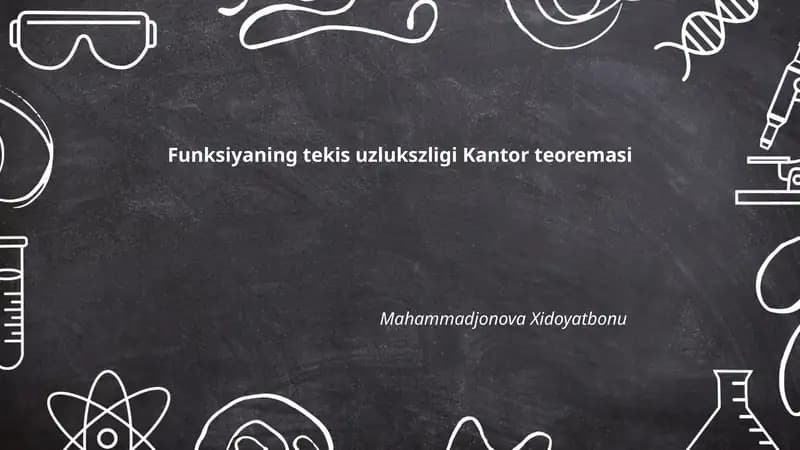 Funksiyaning tekis uzlukszligi Kantor teoremasi