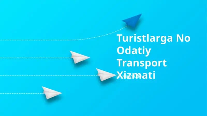 Turistlarga No Odatiy Transport Xizmati