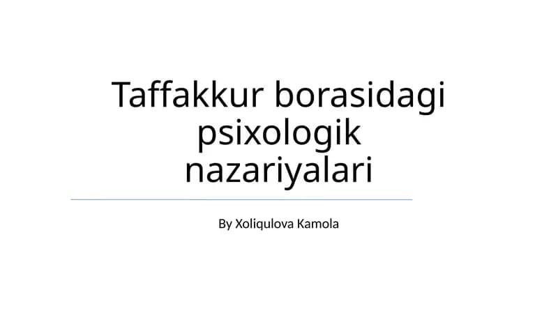Taffakkur borasidagi psixologik nazariyalari