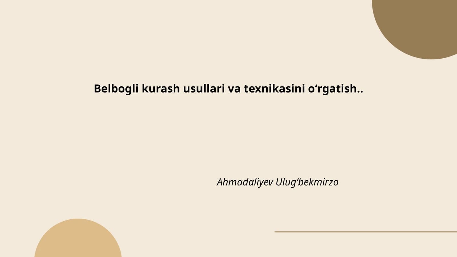 Belbogli kurash usullari va texnikasini oʻrgatish