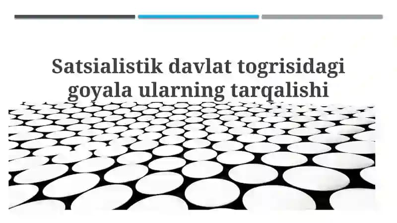 Sotsialistik davlat g'oyasi va uning tarqalish tarixi