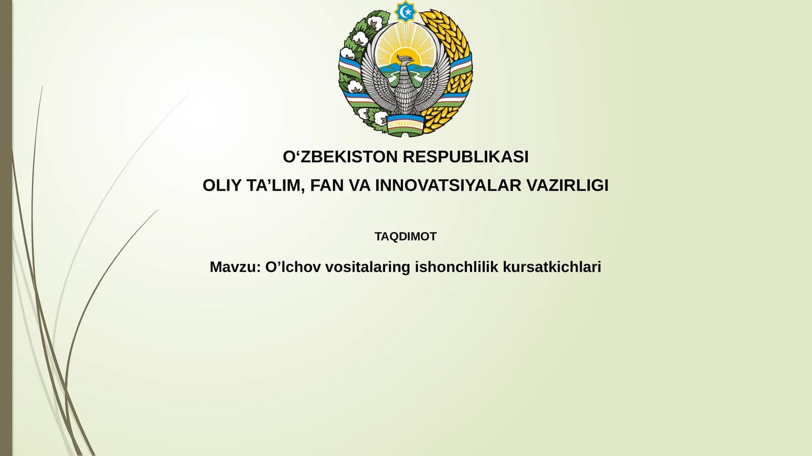 O’lchov vositalarining ishonchlilikkursatkichlari