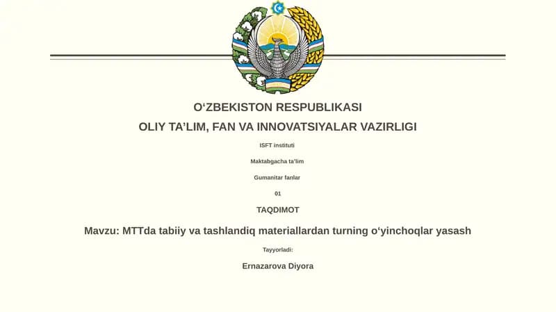 MTTda tabiiy va tashlandiq materiallardan turning oʻyinchoqlar yasash