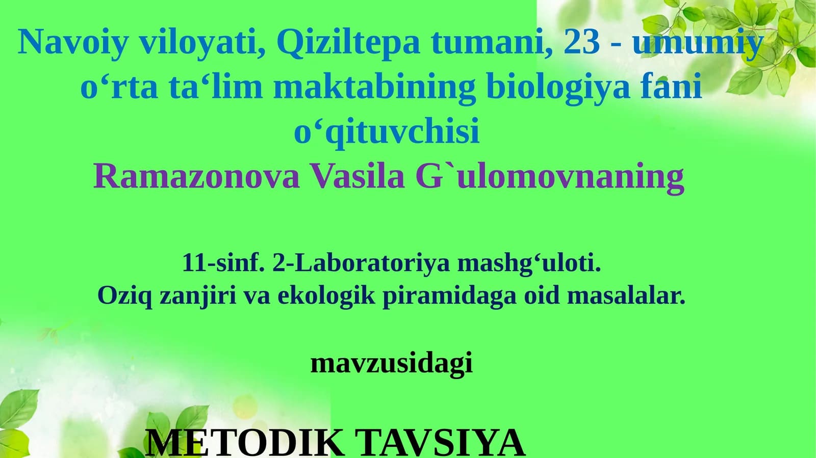 11-sinf Biologiya 2-Laboratoriya. Oziq zanjiri va ekologik piramidaga oid masalalar