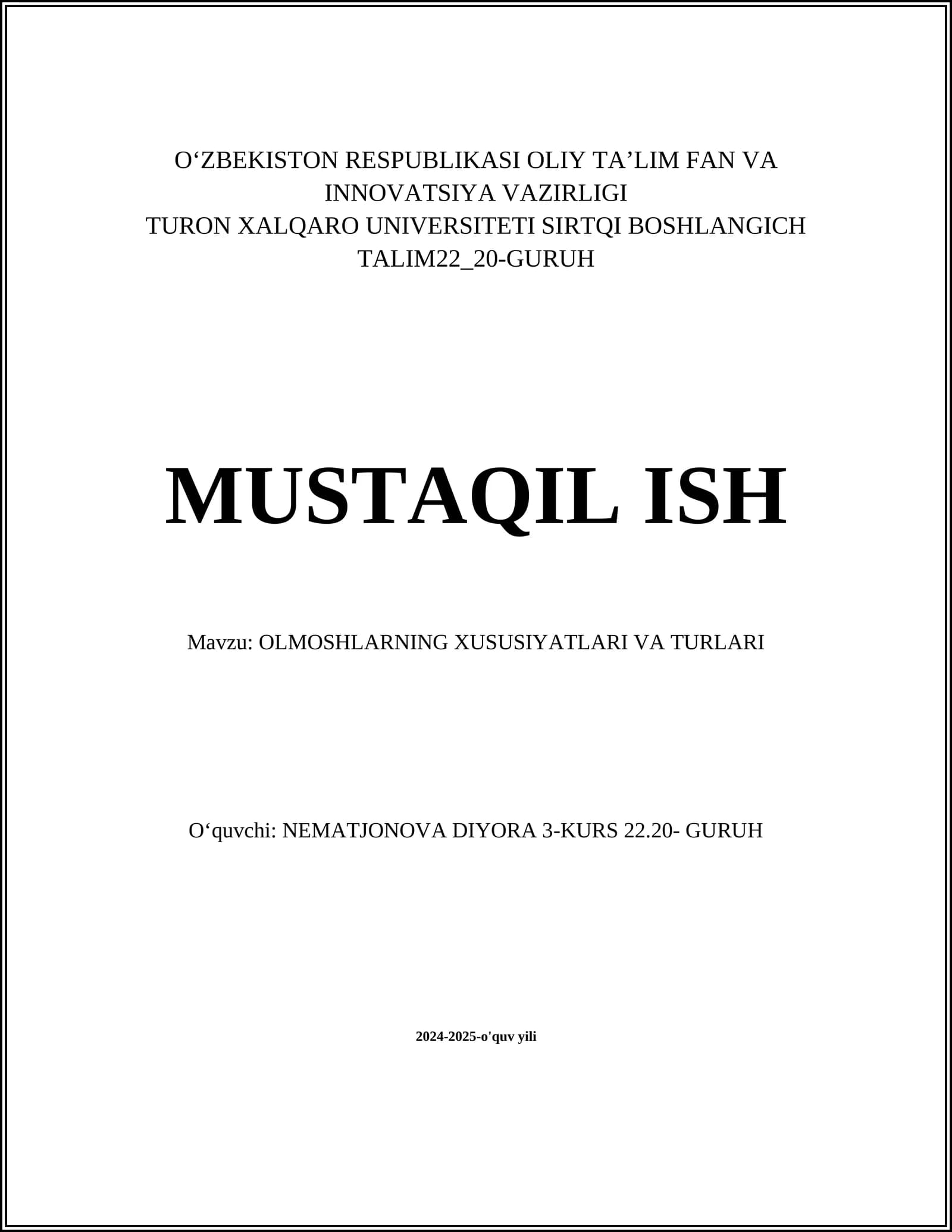 OLMOSHLARNING XUSUSIYATLARI VA TURLARI