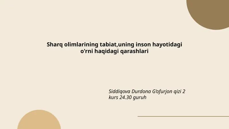 Sharq olimlarining tabiat,uning inson hayotidagi o'rni haqidagi qarashlari