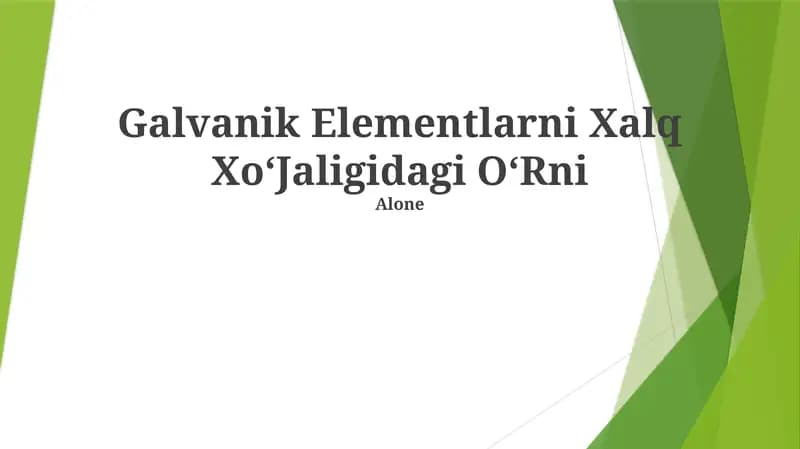 Galvanik Elementlarni Xalq XoʻJaligidagi OʻRni