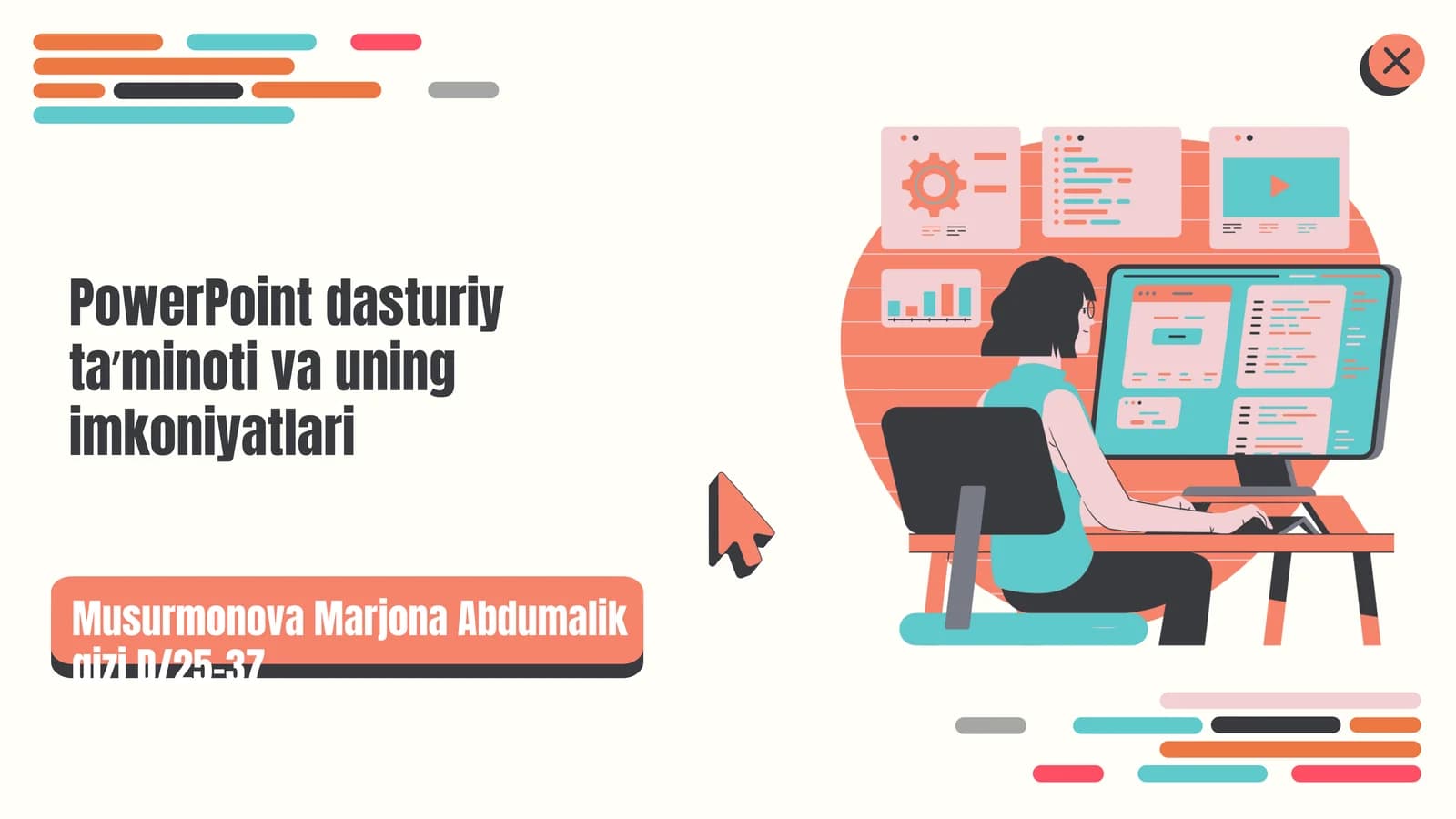 PowerPoint dasturiy ta’minoti va uning imkoniyatlari