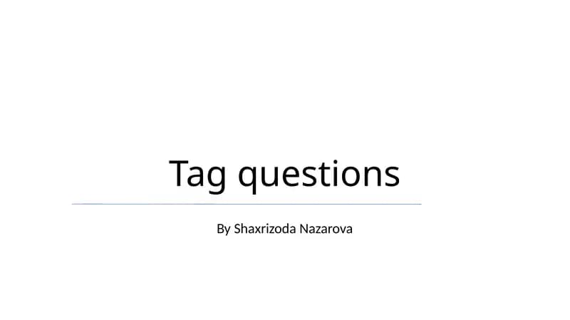 Tag questions