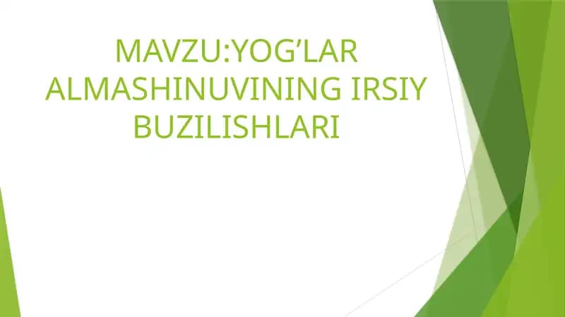 Yog'lar almashinuvining irsiy buzilishi